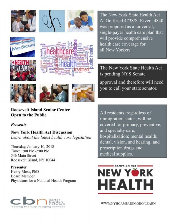 A single payer health care plan for New York? Learn more on January 10th A single payer health care plan for New York? Learn more on January 10th